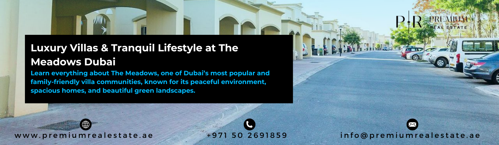 The Meadows Dubai Community in Dubai